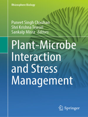 cover image of Plant-Microbe Interaction and Stress Management
